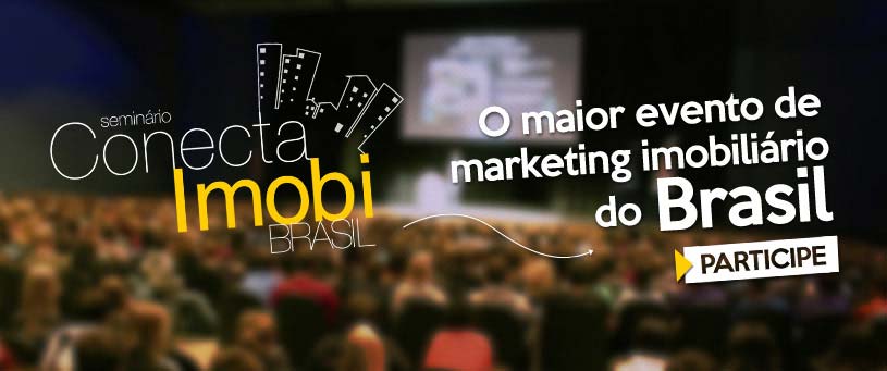 Participe do maior evento de marketing imobiliário do Brasil